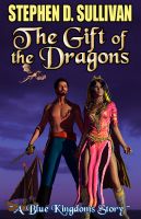 Cover for 'The Gift of the Dragons'