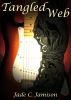Tangled Web by Jade C. Jamison