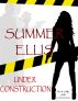 Under Construction, Book One of the Cartel Series by Summer Ellis