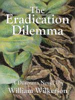 Cover for 'The Eradication Dilemma'