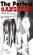 The Perfect Gangster: From the streets to the hip hop industry by DJ Necterr