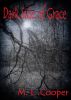 Dark Side of Grace by M. L. Cooper