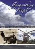 Flying With My Angel - surviving religion, sex and helicopters by Phil Latz