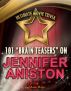 101 'Brain Teasersâ€ on Jennifer Aniston by Movie Magic