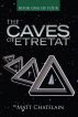 The Caves of Etretat: Book One of Four by Matt Chatelain