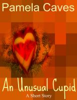 Cover for 'An Unusual Cupid'
