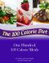 One Hundred 100 Calorie Meals by Tammy Trimble