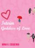 Interim Goddess of Love by Mina V. Esguerra