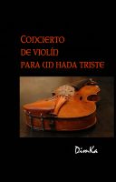 Cover for 'Concierto de Violin para un Hada Triste'