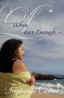 When Love Isn't Enough by Stephanie Casher