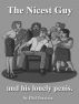 The Nicest Guy and His Lonely Penis by Phil Torcivia