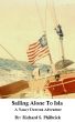 Sailing Alone to Isla by Richard Philbrick