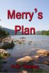 Merry's Plan by DM Wiseman