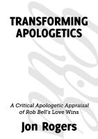 Cover for 'Transforming Apologetics: A Critical Apologetic Appraisal of Rob Bell&rsquo;s Love Wins'