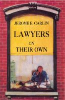 Cover for 'Lawyers on Their Own: The Solo Practitioner in an Urban Setting'
