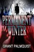 Permanent Winter by Grant Palmquist