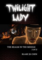 Cover for 'Twilight Lady: The Realm in the Middle #2 of 2'