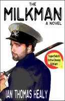 Cover for 'The Milkman: SuperSekrit Extra Cheesy Edition'