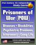 21st Century VA Independent Study Course: American Prisoners of War (POW) - Diseases, Service-Connected Disabilities, Psychiatric Problems, Internment Morbidity and Mortality, Camp Life by Progressive Management
