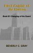 Black Knights of the Hudson Book III: Changing of the Guard by Beverly Gray
