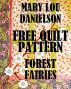 Forest Fairies - Free Quilt Pattern by Mary Lou Danielson