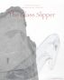 The Glass Slipper by Michael Young