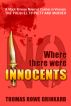 Where There Were No Innocents by Thomas Drinkard
