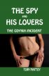 The Spy and His Lovers - The Gdynia Incident by Tony Mattey