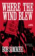 Where the Wind Blew by Bob Sommer