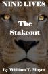 The Stakeout by William T. Moyer