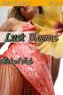 Lust Blooms by Michael Jade