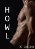 Howl by J. J. Collins