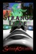 Strange Love by Selena Kitt