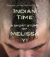 Indian Time by Melissa Yi