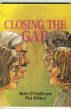 Closing The Gap by Pat  Ritter