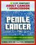 21st Century Adult Cancer Sourcebook: Penile Cancer (Cancer of the Penis) - Clinical Data for Patients, Families, and Physicians by Progressive Management