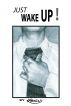 Just WAKE UP! by El Kartun