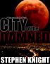 City Of The Damned by Stephen Knight