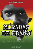 Cover for 'Miradas de &Eacute;bano'