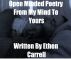 Open Minded Poetry From My Mind To Yours by Ethen Carrell