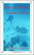 Rays and Skates: Pancakes of the Sea by Caitlind Alexander
