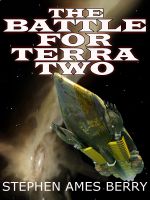 Cover for 'The Battle for Terra Two (Biofab 2)'