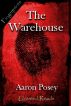 The Warehouse by Aaron Posey