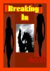Breaking In by A.H.  Scott