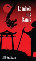 Cover for 'Le miroir aux kamis'