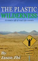 Cover for 'The Plastic Wilderness'