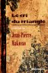 Le cri du triangle by Jean-Pierre Makosso
