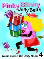 Cover for 'Pinky Blinky Jelly Bean'