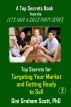 Top Secrets for Targeting Your Market and Getting Ready to Sell by Gini Graham Scott