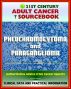 21st Century Adult Cancer Sourcebook: Pheochromocytoma and Paraganglioma - Clinical Data for Patients, Families, and Physicians by Progressive Management